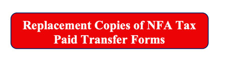 Nfa Paperwork Requesting Replacement Copies of NFA Tax Paid Transfer Stamps and Form ...