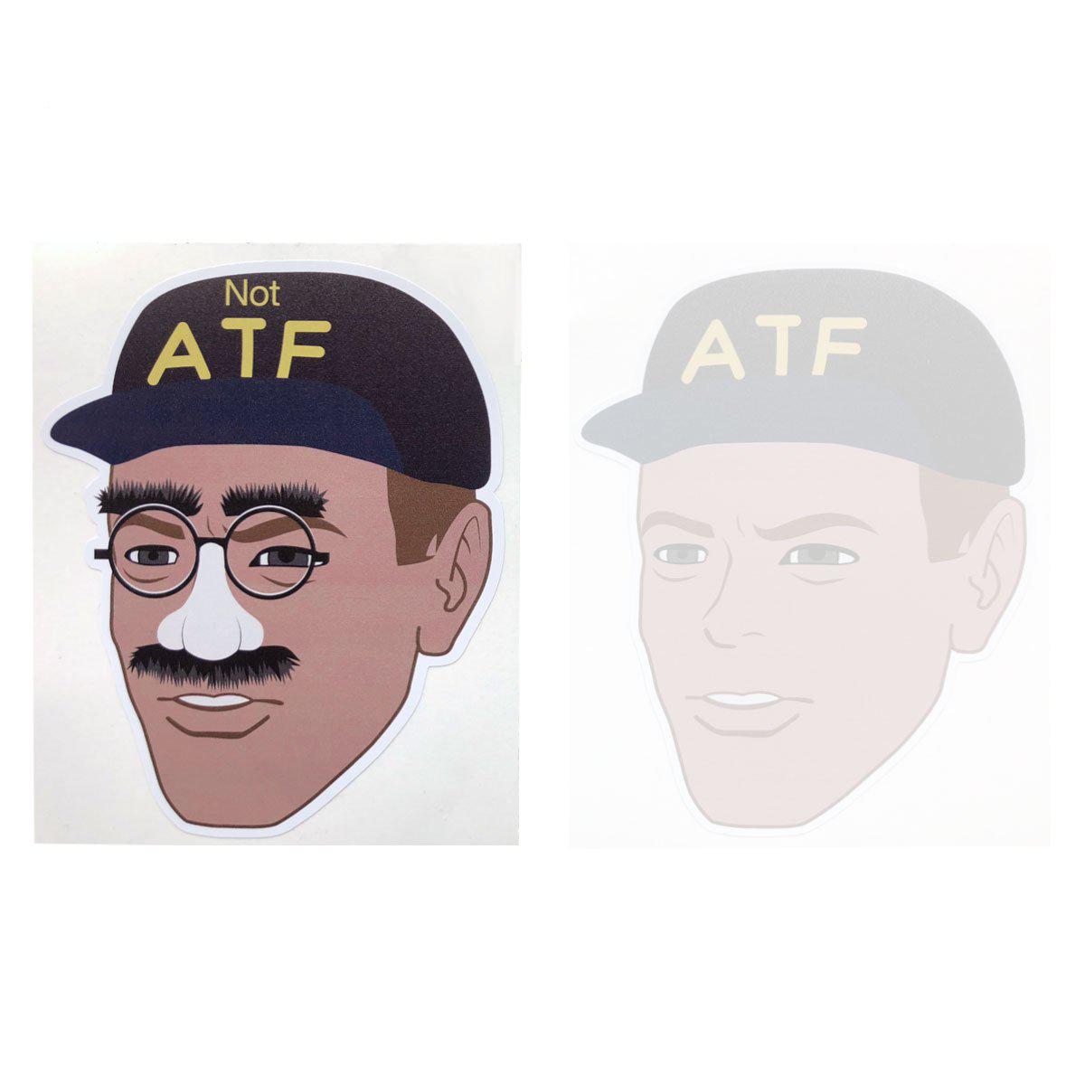 Atf Meme Sticker ATF Guy Meme Sticker & NOT ATF Guy Meme Sticker – National Gun Trusts
